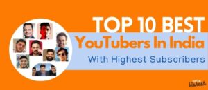 top 10 youtubers in India