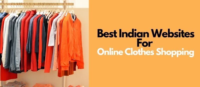 best indian websites for online clothes shopping