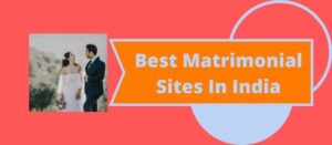 best matrimonial sites in india