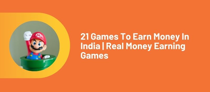 online games to earn money in india