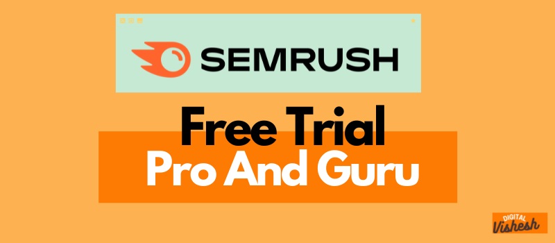 Semrush Free Trial