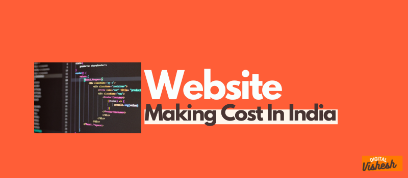 website-making-cost-in-india-fixed-optional-cost-for-2023