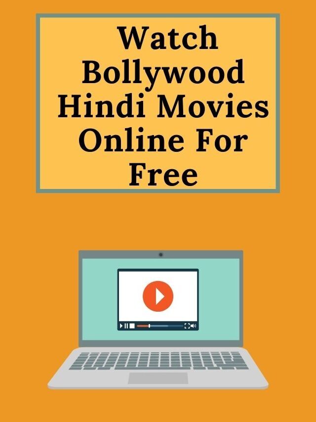 Revealed: Best Sites To Watch Bollywood Hindi Movie Online Free