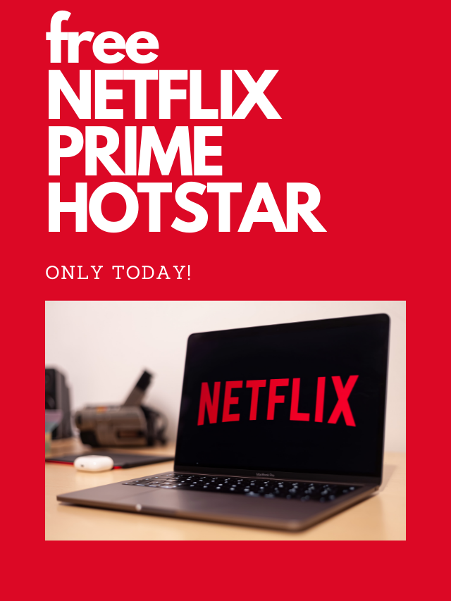 Get Free Netflix Subscription In India, Offer for 2022