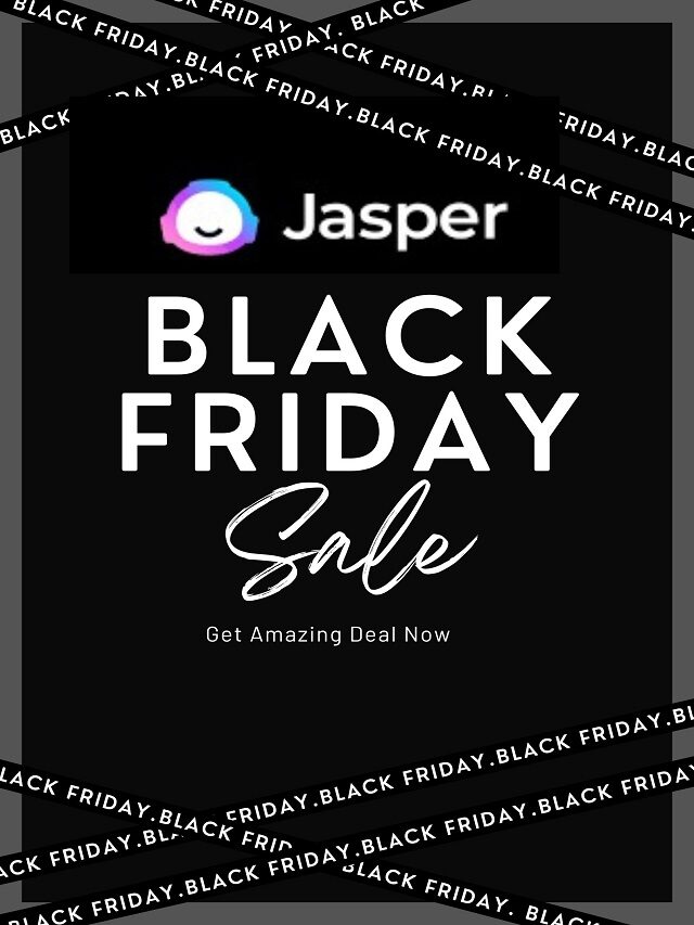 Jasper AI Black Friday Sale 2022: What to expect?